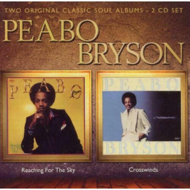 Peabo Bryson - Reaching For the Sky / Crosswinds - Double Cd