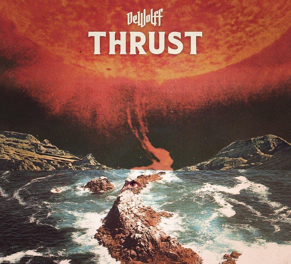 Dewolff - Thrust - Lp
