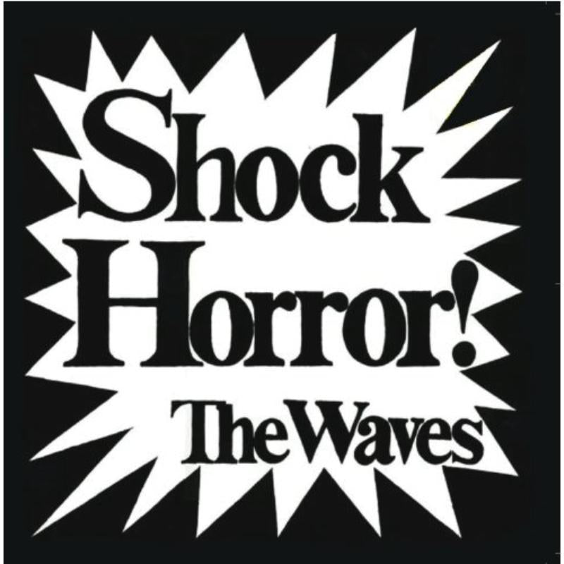 Waves - Shock Horror (Bonus Tracks) - Cd