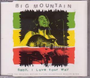 Big Mountain - Baby I Love Your Way - Cd