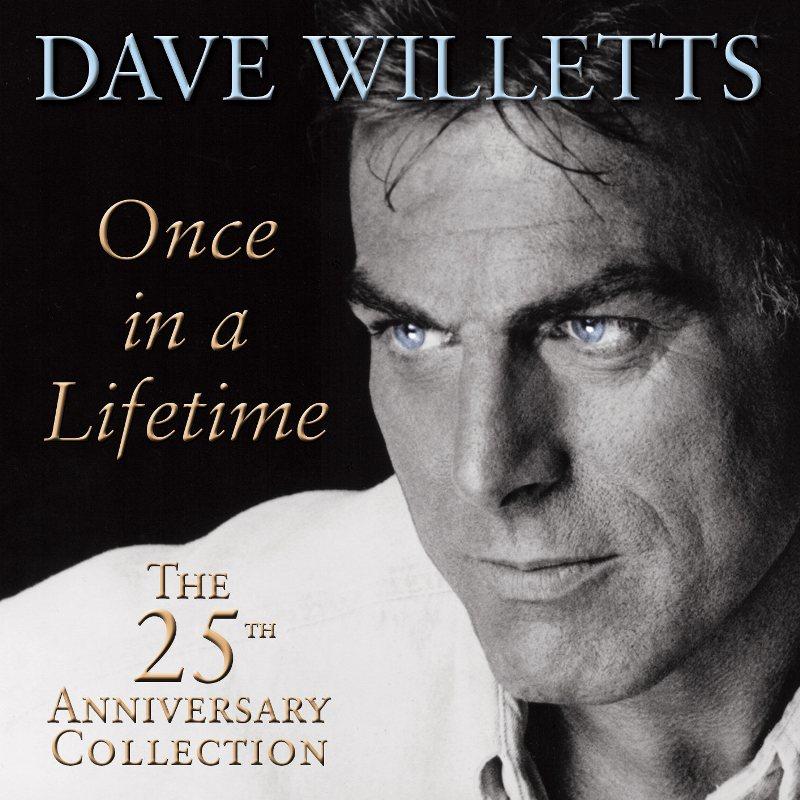 Dave Willetts - Once In A Lifetime - the 25th Anniversary Collection - Cd