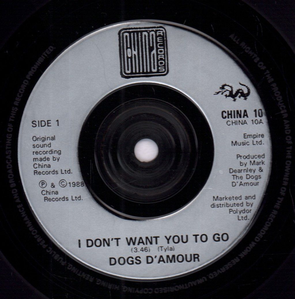 Dogs D'amour - I Don't Want You To Go - 7 Inch