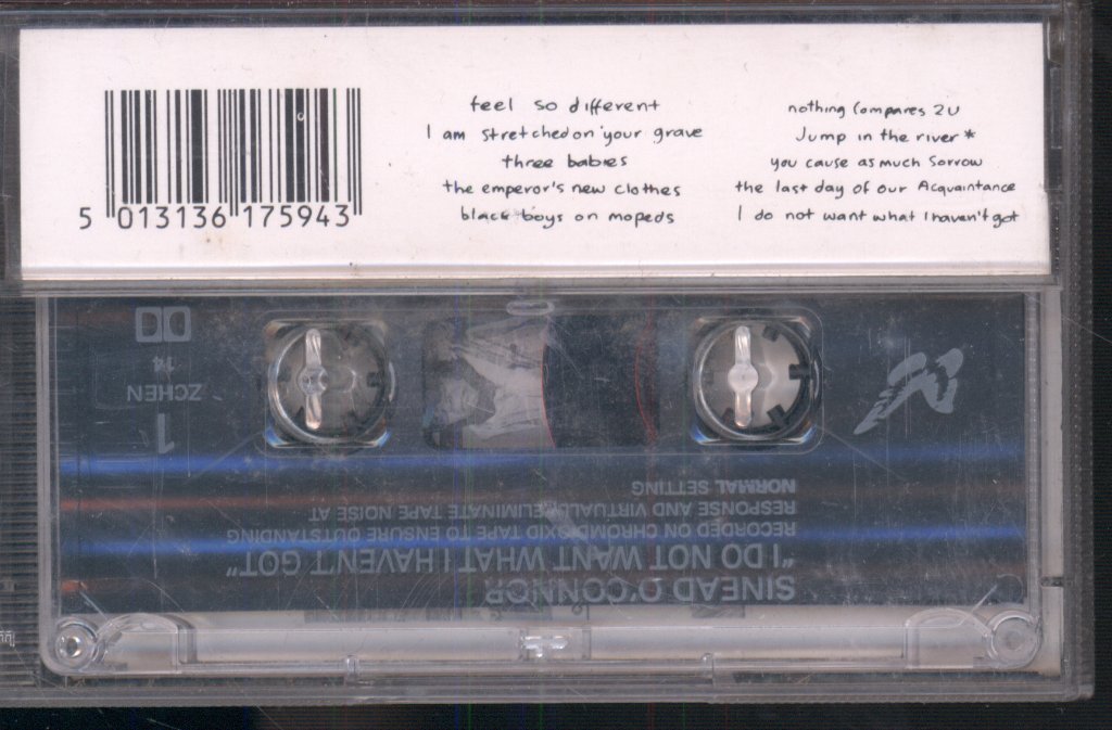 Sinéad O'Connor - I Do Not Want What I Haven't Got - Cassette