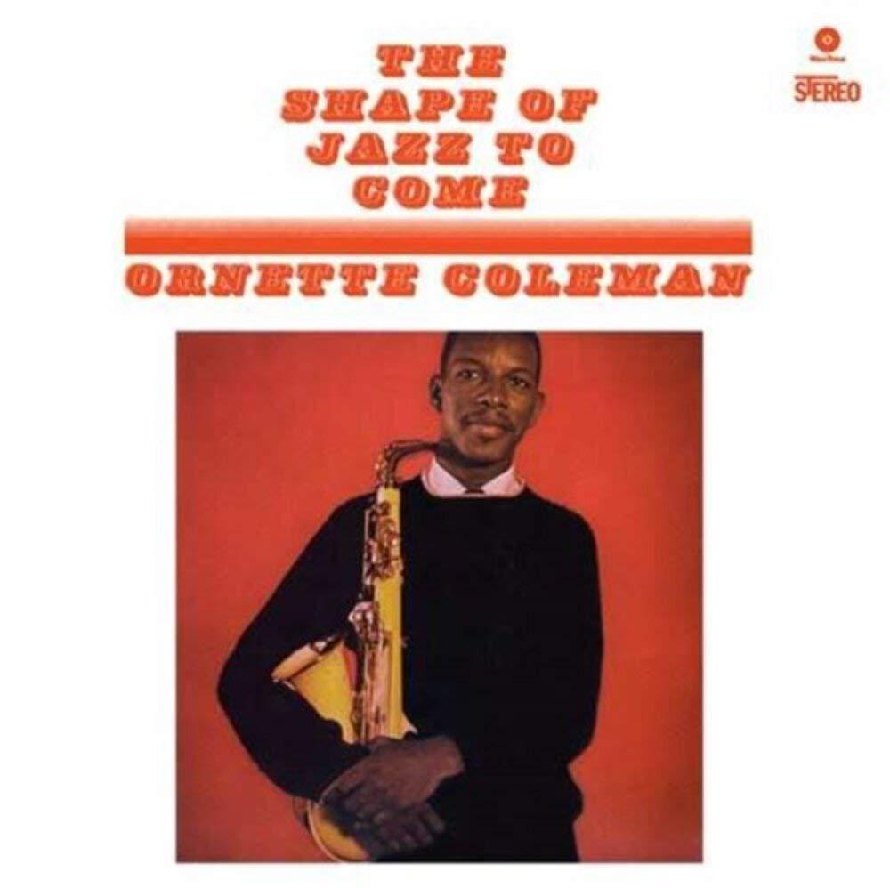 Ornette Coleman - Shape of Jazz To Come - Lp