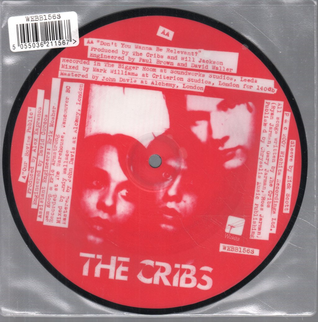 Cribs - Don't You Wanna Be Relevant? - 7 Inch