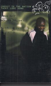 Credit To The Nation - Tacky Love Song - Cassette