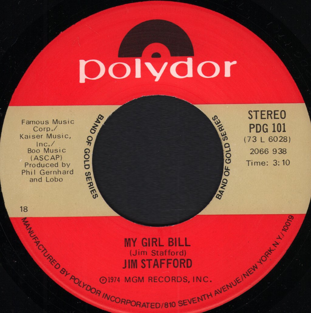 Jim Stafford - Spiders And Snakes / My Girl Bill - 7 Inch