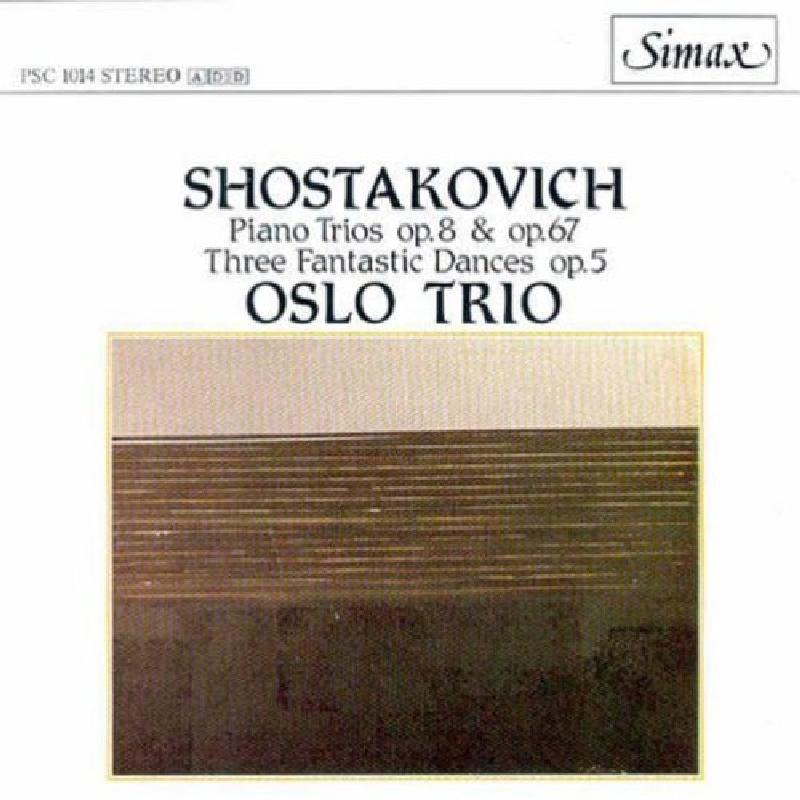 Dmitri Shostakovich - Piano Trios (Oslo Trio, Bratlie) - Cd