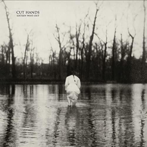 Cut Hands - Sixteen Ways Out - Lp