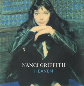 Nanci Griffith - Heaven - 12 Inch