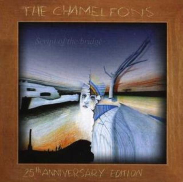 Chameleons - Script of the Bridge - Double Cd