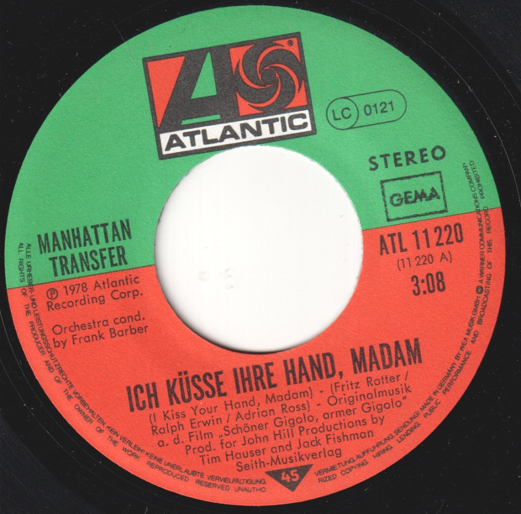 Manhattan Transfer - Ich Küsse Ihre Hand, Madame - 7 Inch