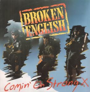 Broken English - Comin' On Strong - 12 Inch