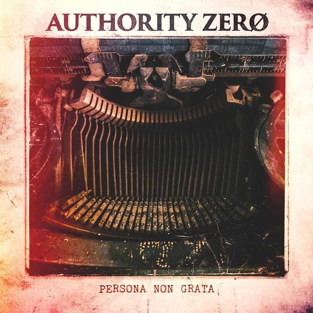 Authority Zero - Persona Non Grata - Cd