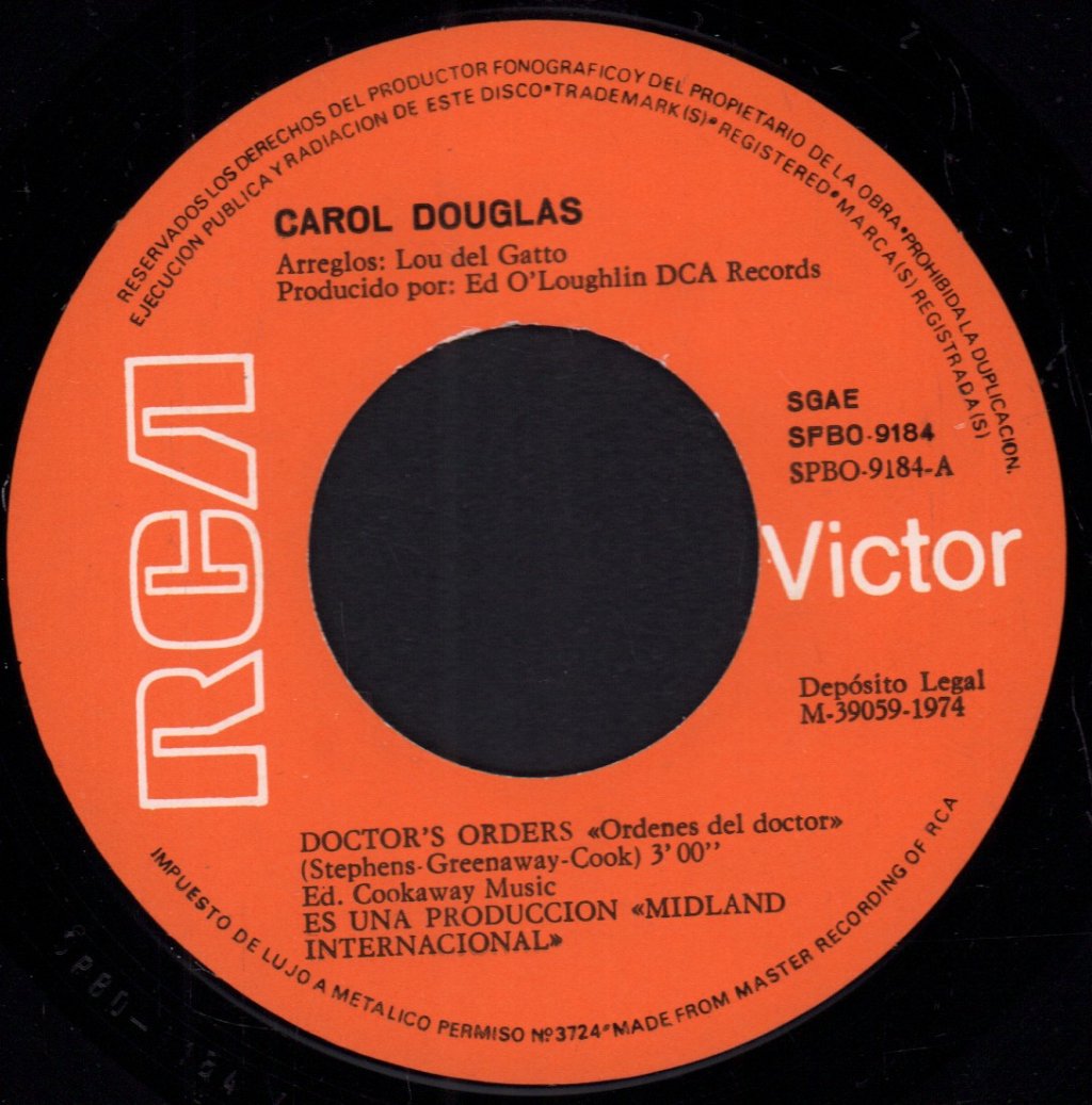 Carol Douglas - Doctor's Orders - 7 Inch