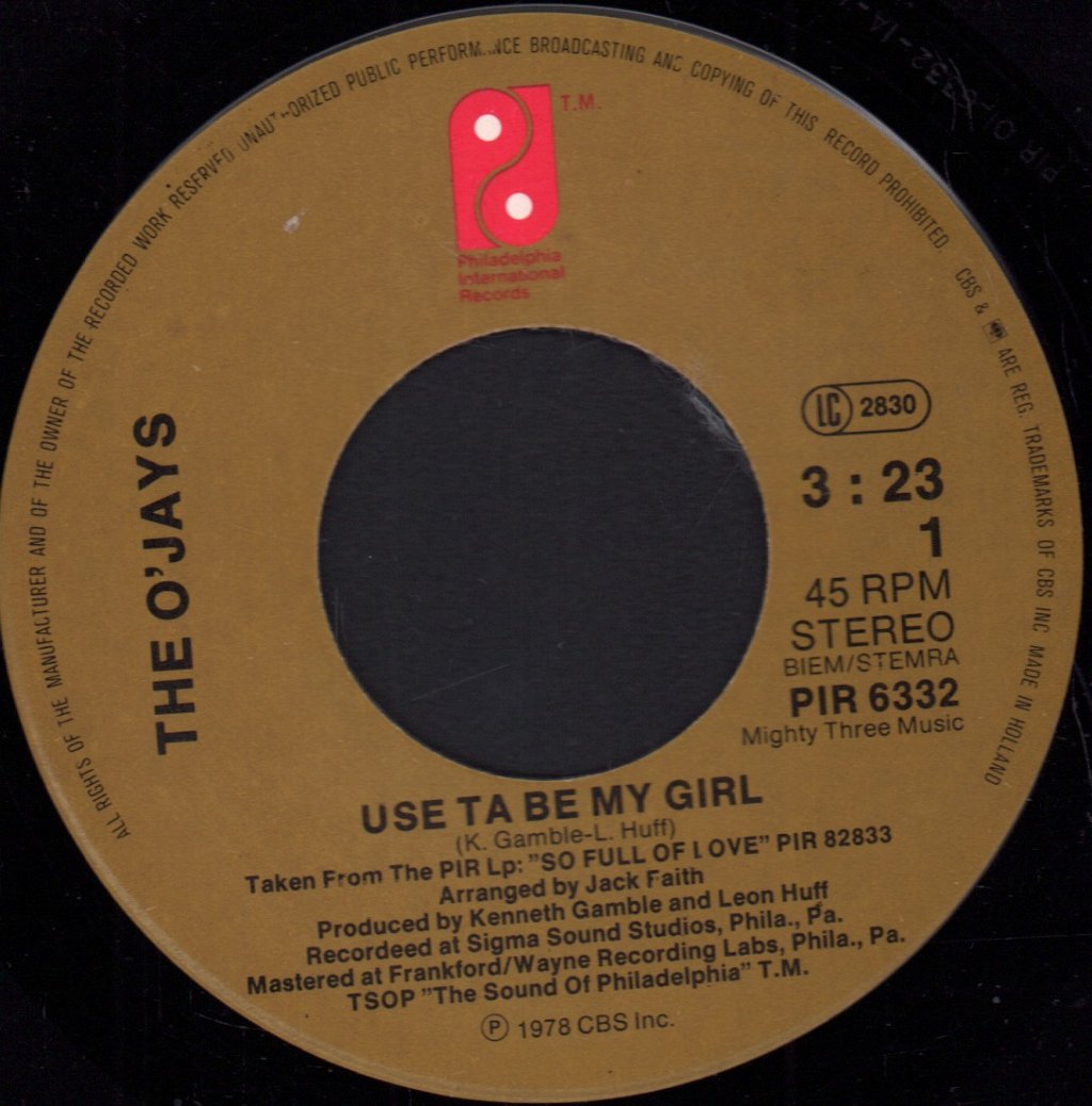 O'Jays - Use Ta Be My Girl - 7 Inch