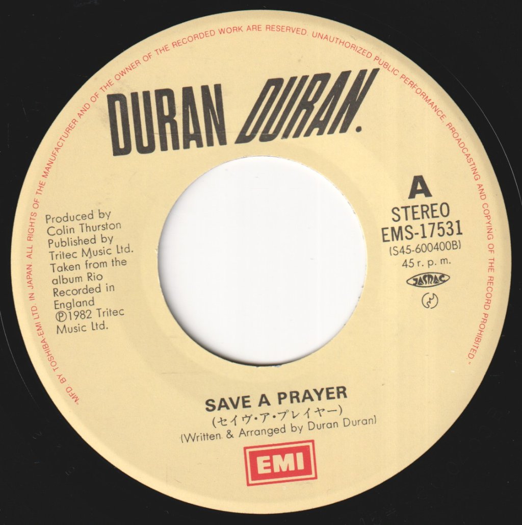 Duran Duran - Save A Prayer - 7 Inch