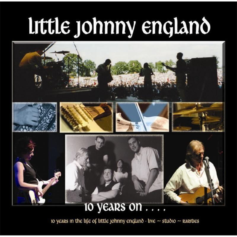 Little Johnny England - 10 Years On - Double Cd