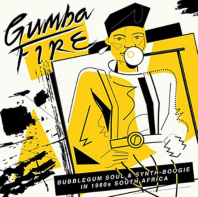 Various Artists - Gumba Fire: Bubblegum Soul & Synth Boogie In 1980s South Africa - Cd