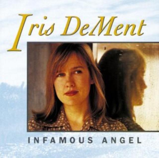 Iris Dement - Infamous Angel - Lp