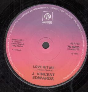 J Vincent Edwards - Love Hit Me - 7 Inch
