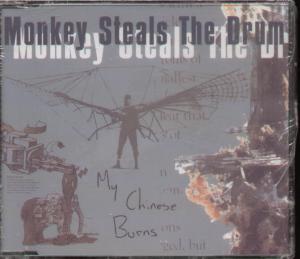 Monkey Steals The Drum - My Chinese Burns - Cd
