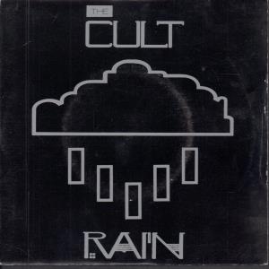 Cult - Rain - 7 Inch