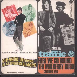 Traffic - Here We Go Round The Mulberry Bush - 7 Inch