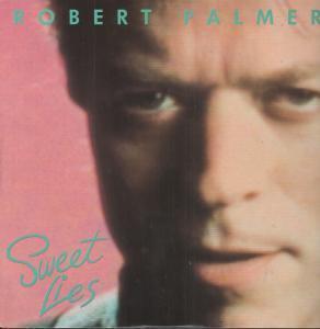 Robert Palmer - Sweet Lies - 12 Inch