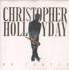 Christopher Hollyday - On Course - Cd