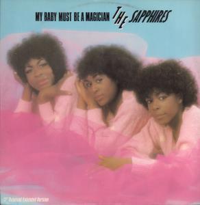 Sapphires - My Baby Must Be A Magician - 12 Inch