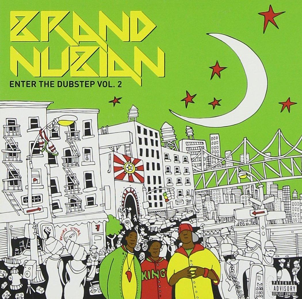 Brand Nubian - Enter the Dubstep Vol. 2 - Cd