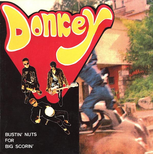 Donkey - Bustin' Nuts For Big Scorin - 7 Inch