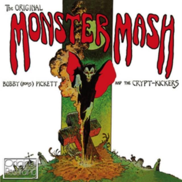 Bobby (Boris) Pickett And The Crypt-Kickers - Original Monster Mash - Cd