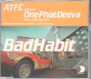 Atfc Presents One Phat Deeva Featuring Lisa Millett - Bad Habit - Cd