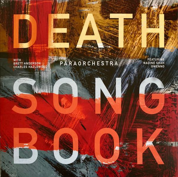 Paraorchestra With Brett Anderson and Charles Hazlewood - Death Songbook - Lp