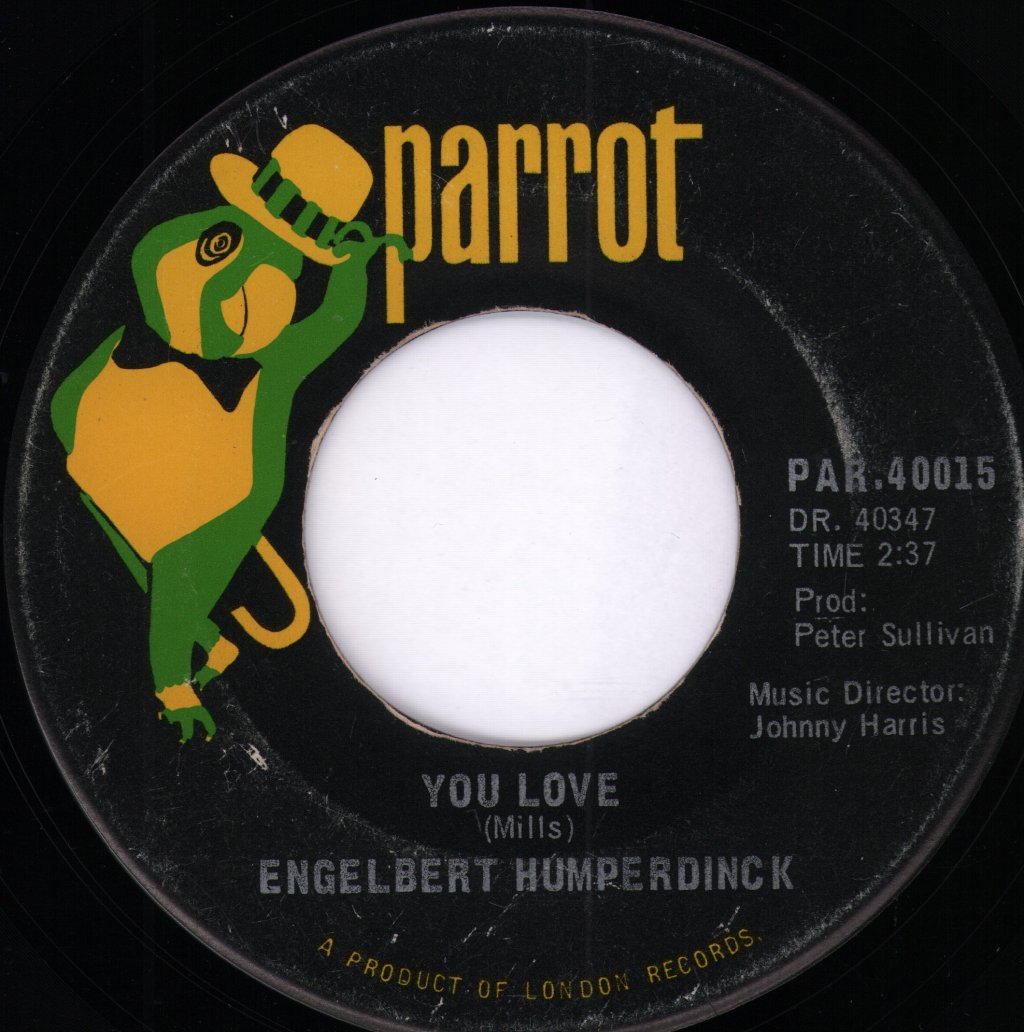 Engelbert Humperdinck - There Goes My Everything / You Love - 7 Inch