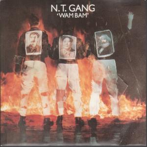 N.t. Gang - Wam Bam - 7 Inch