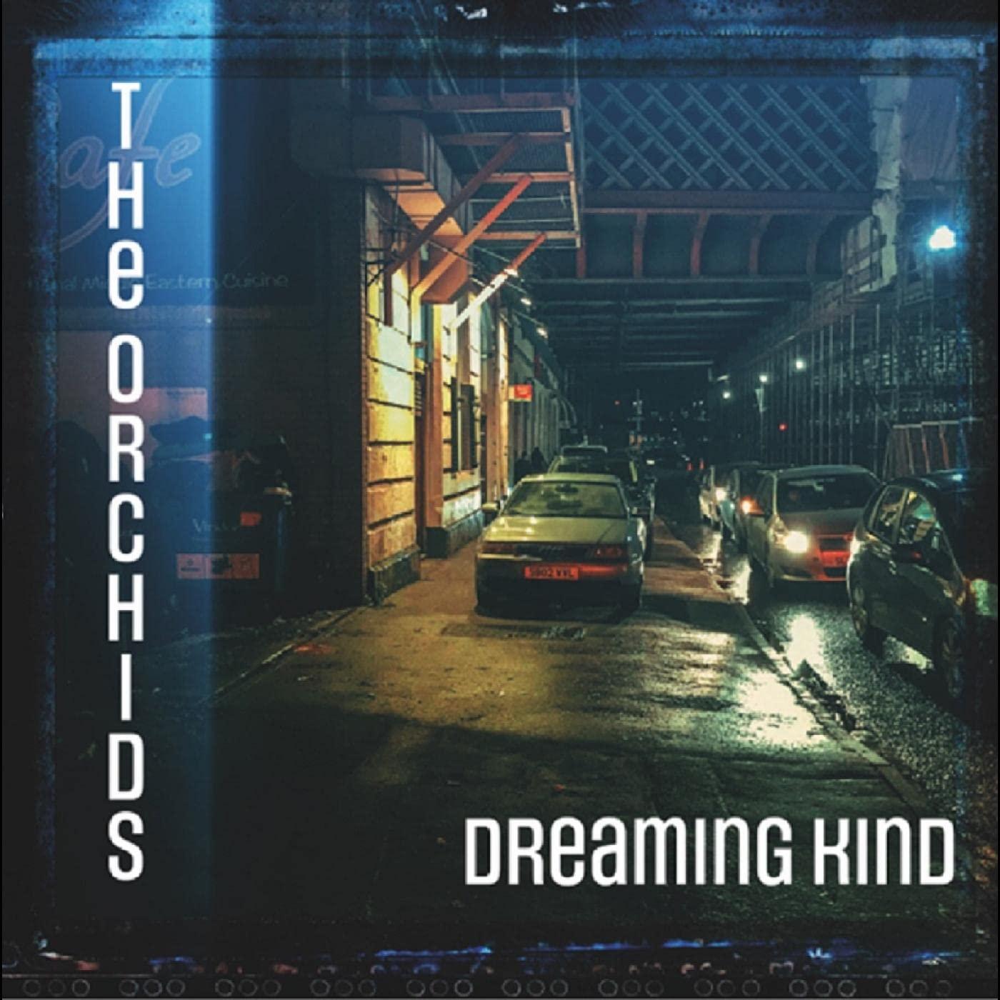 Orchids - Dreaming Kind - Lp