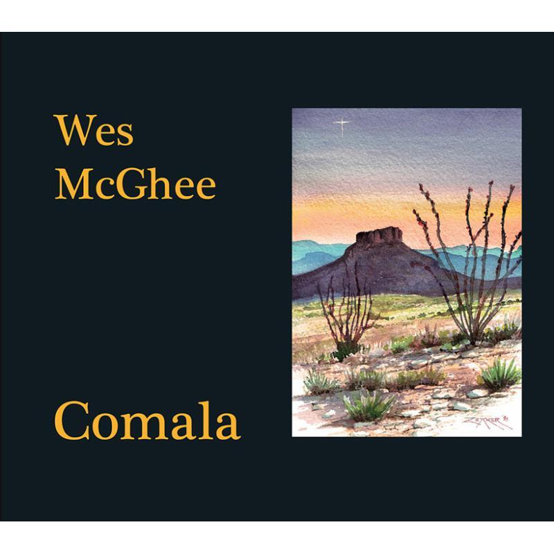 Wes Mcghee - Comala - Cd