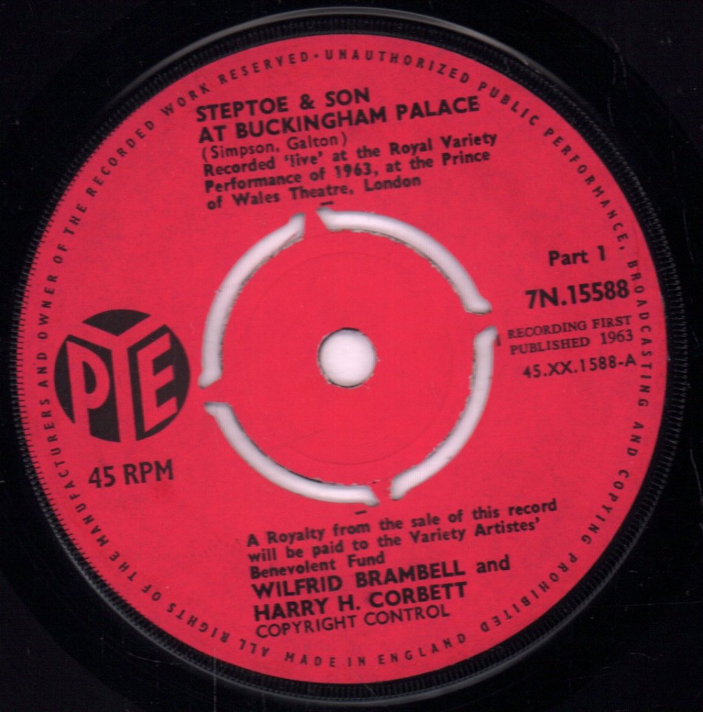 Wilfrid Brambell And Harry H Corrbett - Steptoe And Son At Buckingham Palace - 7 Inch