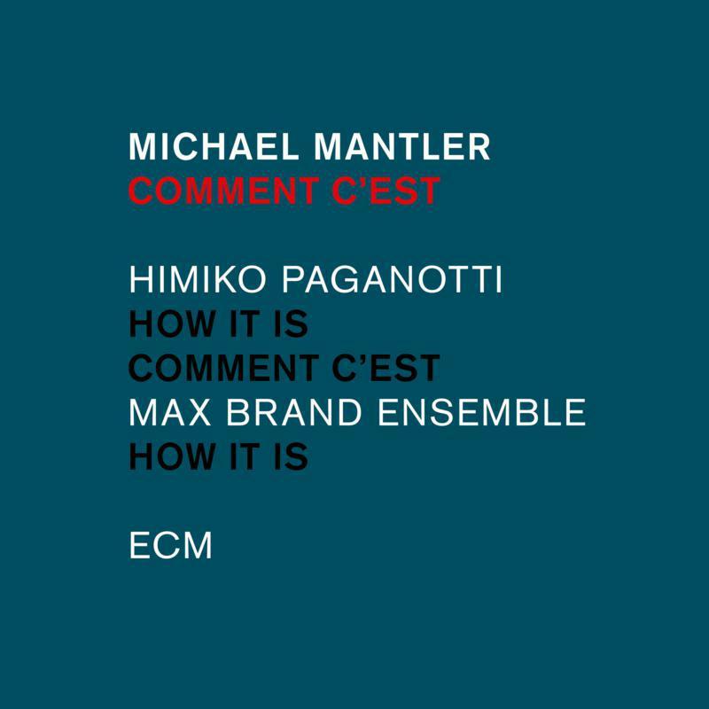 Michael Mantler - Comment C'est - Cd