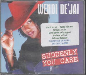 Wendi De'jai - Suddenly You Care - Cd