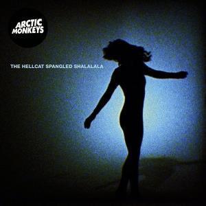 Arctic Monkeys - Hellcat Spangled Shalalala - 7 Inch