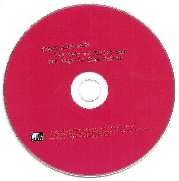 Fight Like Apes - Body Of Christ And The Legs Of Tina Turner - Cd
