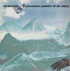 Incantation - Cacharpaya - Lp