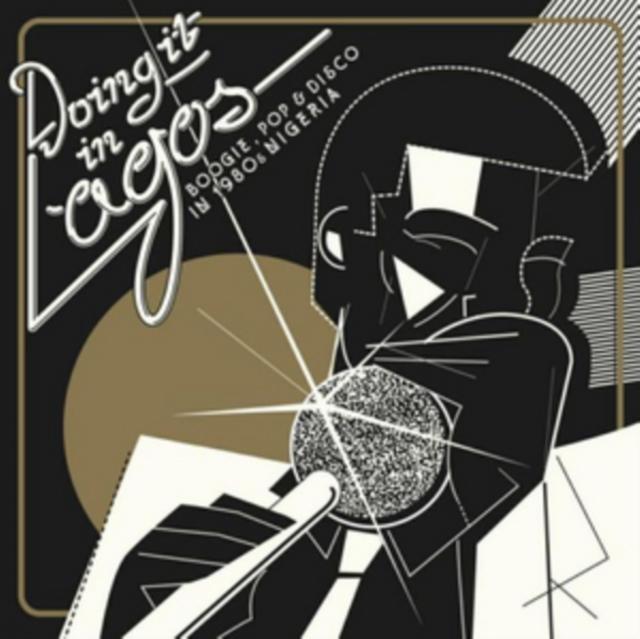 Various Artists - Doing It In Lagos: Boogie. Pop & Disco In 1980s Nigeria - Double Lp
