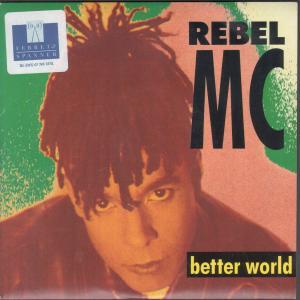 Rebel Mc - Better World - 7 Inch