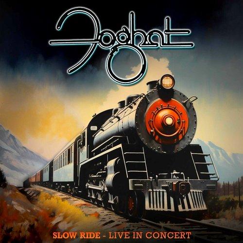 Foghat - Slow Ride - Live In Concert - Lp