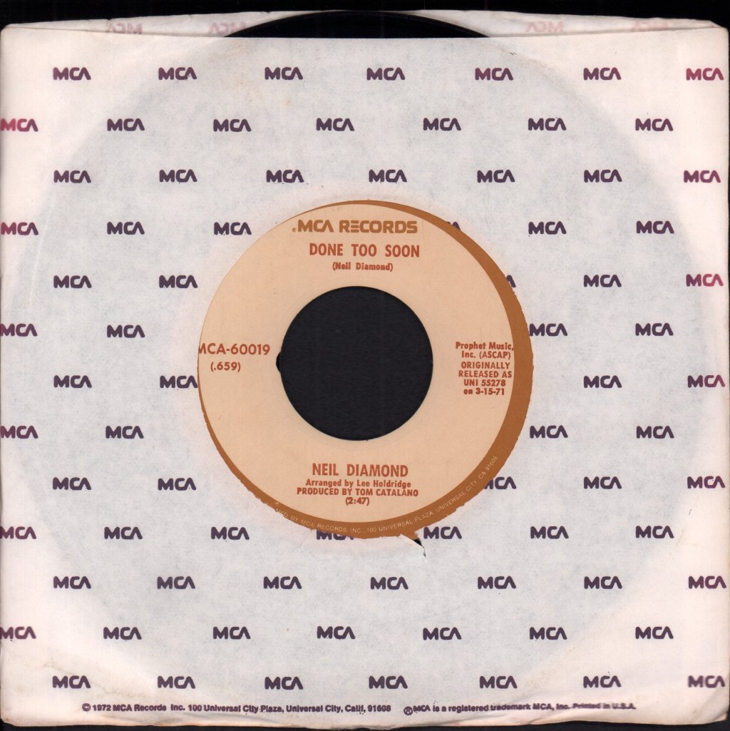 Neil Diamond - I Am... I Said / Done Too Soon - 7 Inch